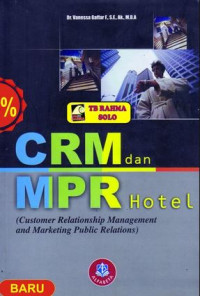 Image of CRM dan MPR Hotel (Customer Relationship Management and Marketing Public Relations)