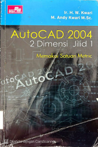 Image of AutoCAD 2004 2 Dimensi Jilid 1 Memakai Satuan Metric