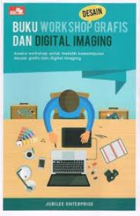 Image of Buku Workshop Grafuis Dan Digital Imaging