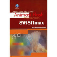 Image of Cara Cepat Membuat Animasi Flash Menggunakan Swishmax
