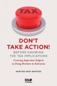 Image of Don't Take Action! Before Knowing The Tax Implications