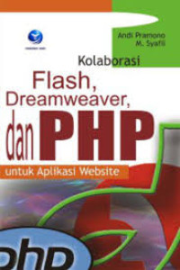Image of Kolaborasi Flash, Dreamweaver., dan PHP untuk aplikasi website