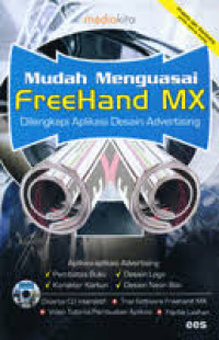 Image of Mudah Menguasai FreeHand MX Dilengkapi Aplikasi Desain Advertising