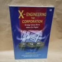 Image of X-Engineering The Corporation Strategi Sukses Bsiis Dalam Era Digital